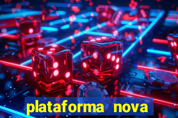 plataforma nova para jogar fortune tiger